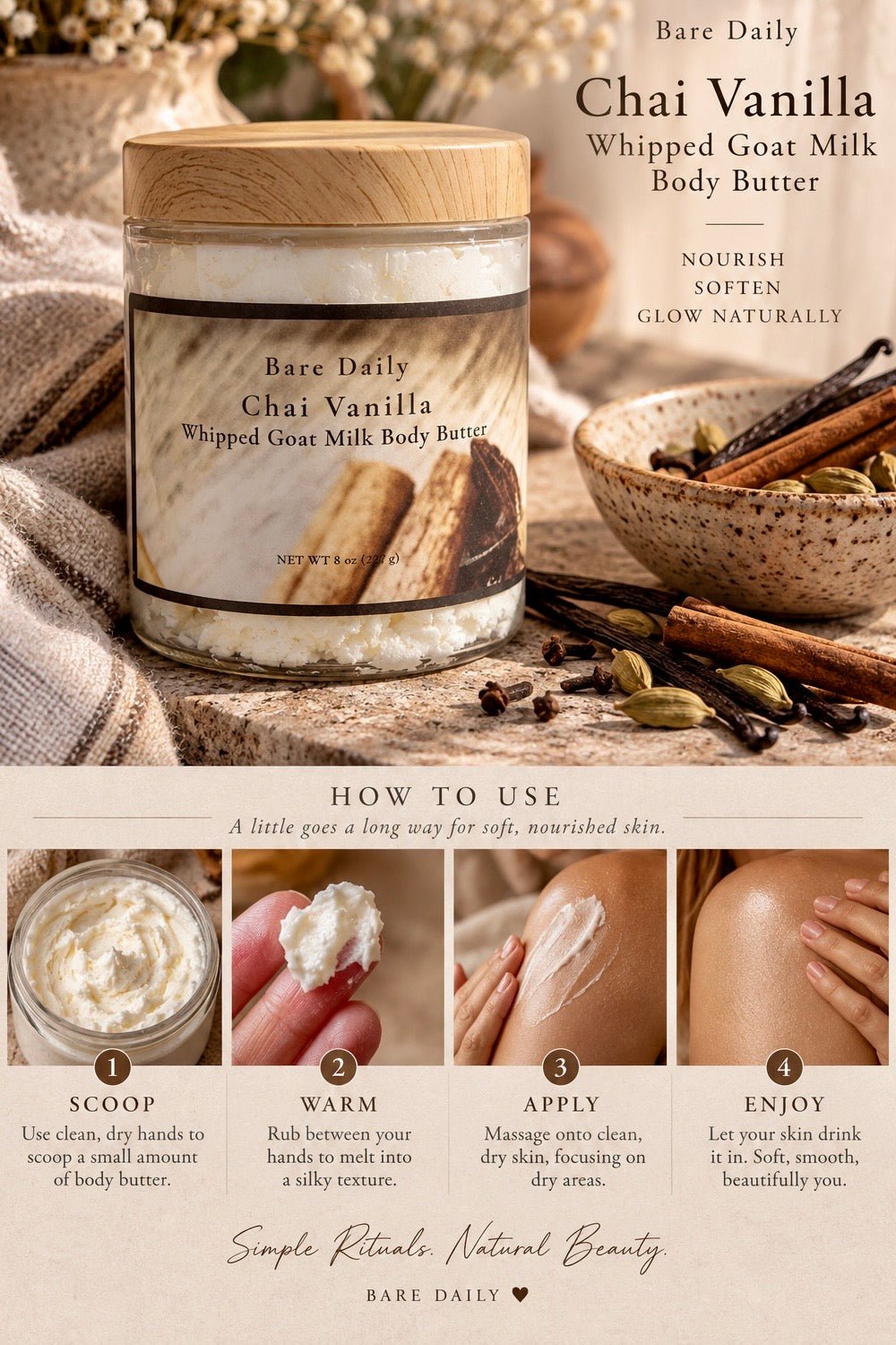 A jar of Bare Daily Chai Vanilla Whipped Goat Milk Body Butter is shown on a styled tabletop with cinnamon sticks and a bowl of spices. The image includes text describing the product and a multi-step 'How to Use' infographic at the bottom showing hands scooping, rubbing, applying, and enjoying the body butter.